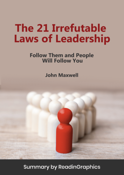 The 21 Irrefutable Laws of Leadership