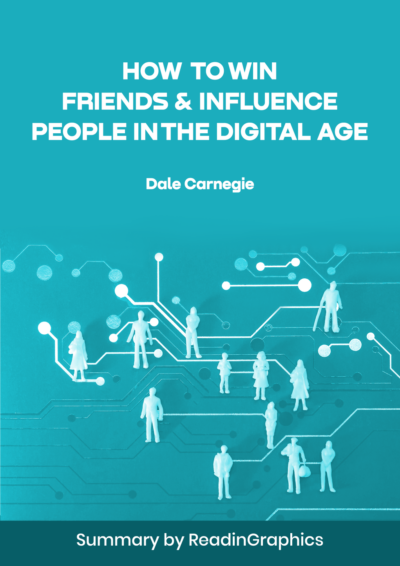 How to Win Friends & Influence People in the Digital Age