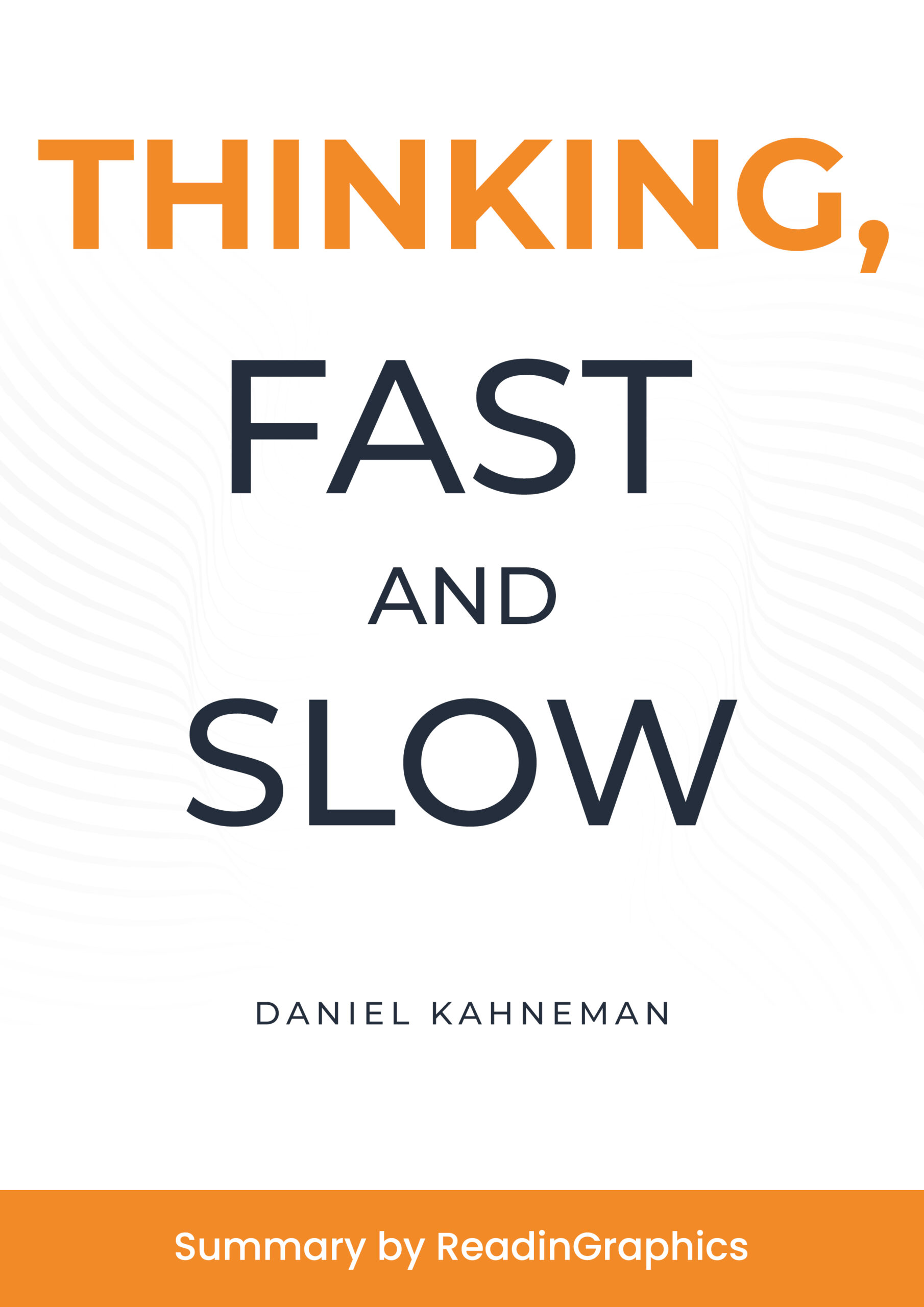 Thinking, Fast and Slow