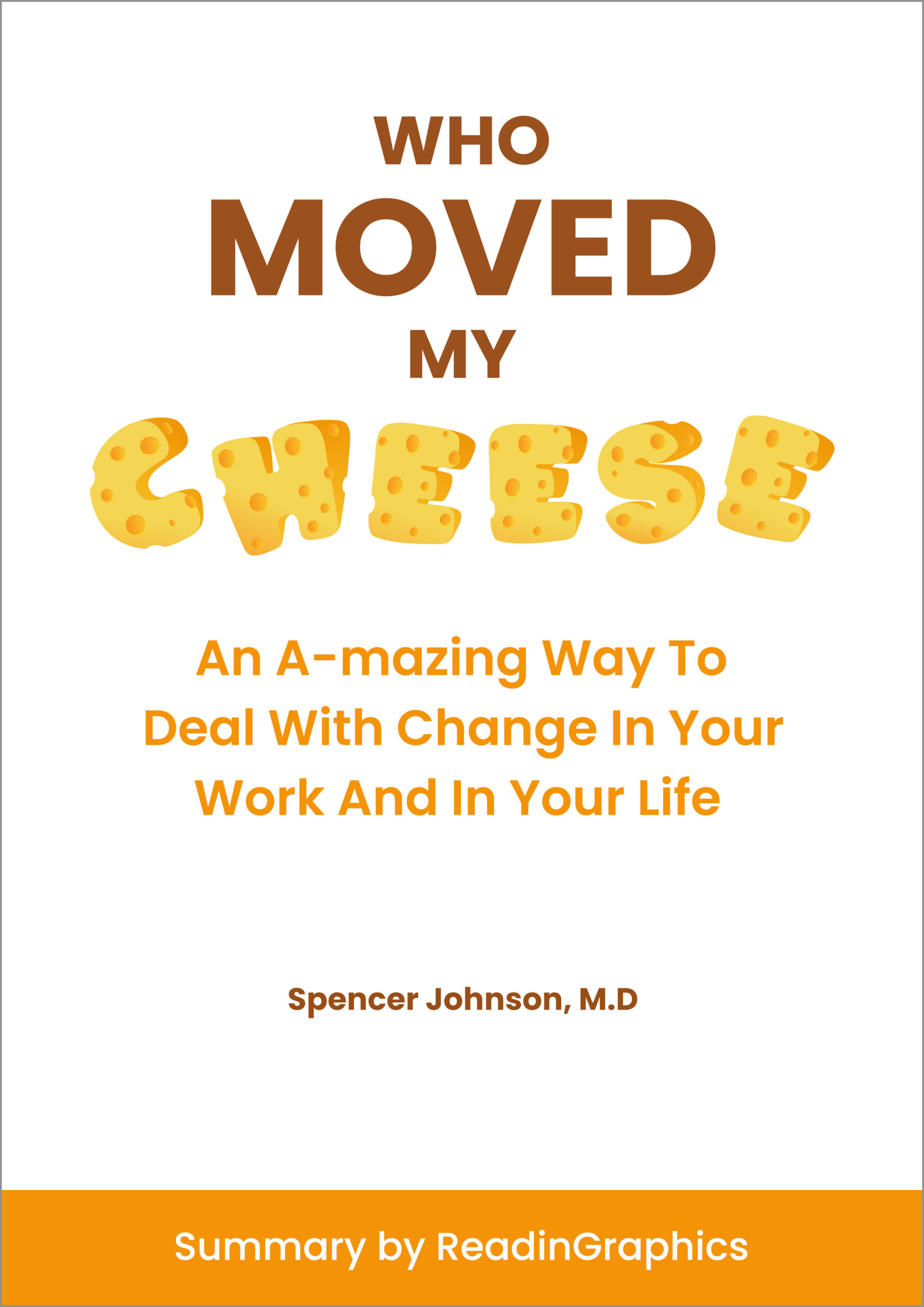 Who Moved My Cheese?