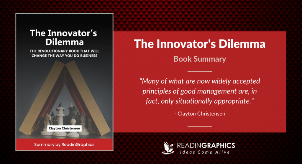 The Innovator's Dilemma - Book summary