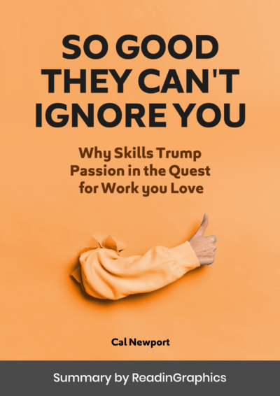 So Good They Can't Ignore You