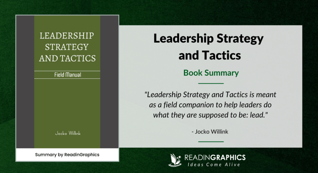 Leadership Strategy and Tactics - Book summary