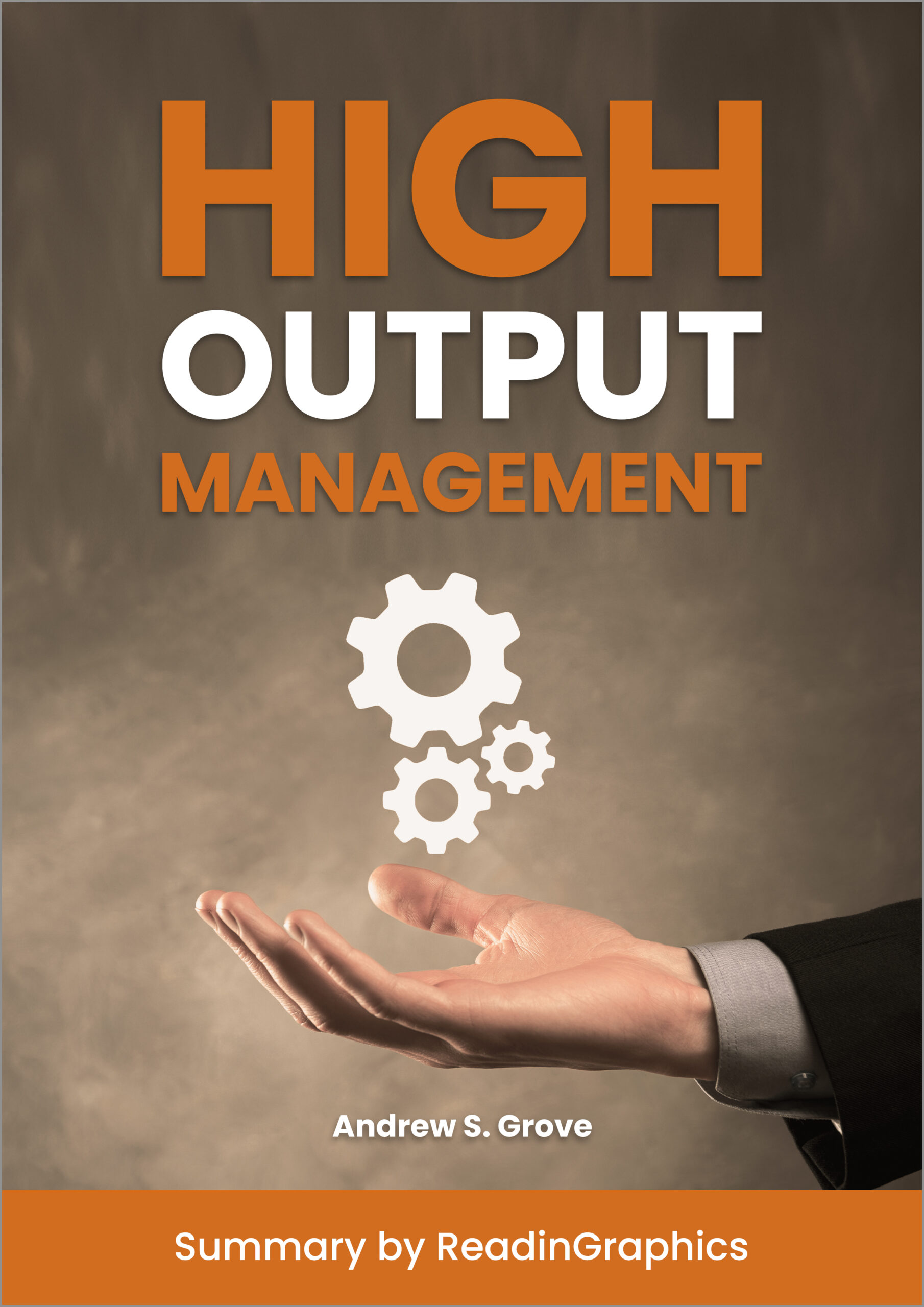 High Output Management