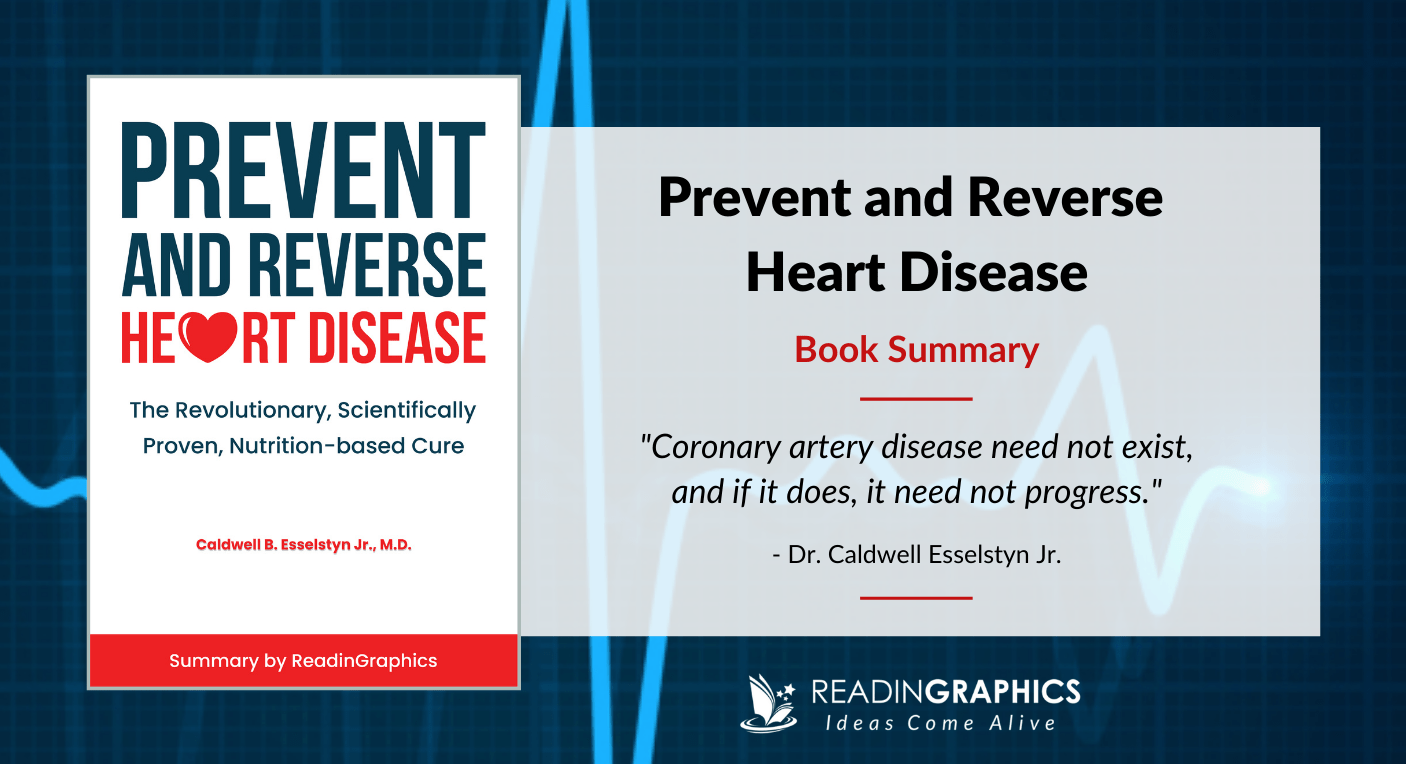 Prevent and Reverse Heart Disease - Book summary