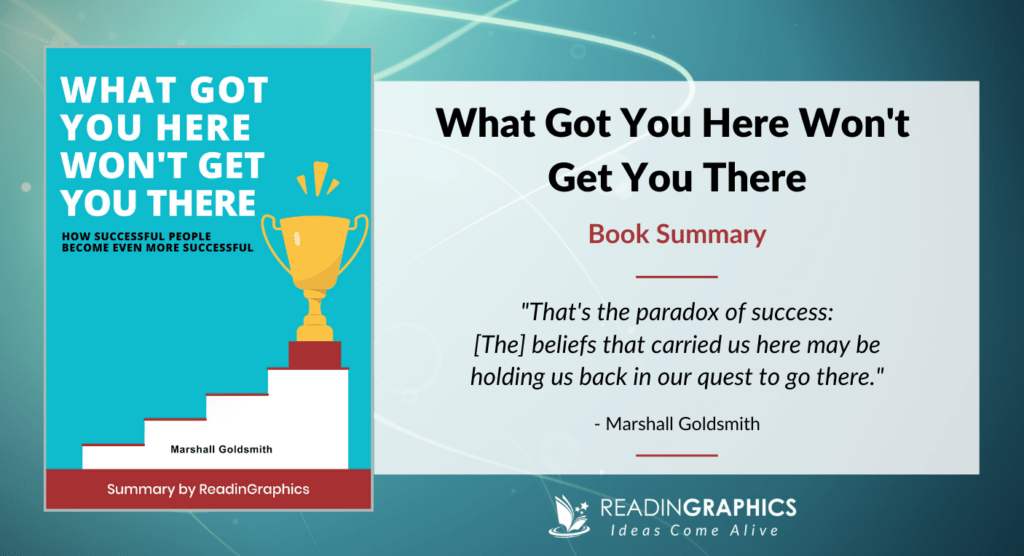 What Got You Here Won't Get You There - Book summary