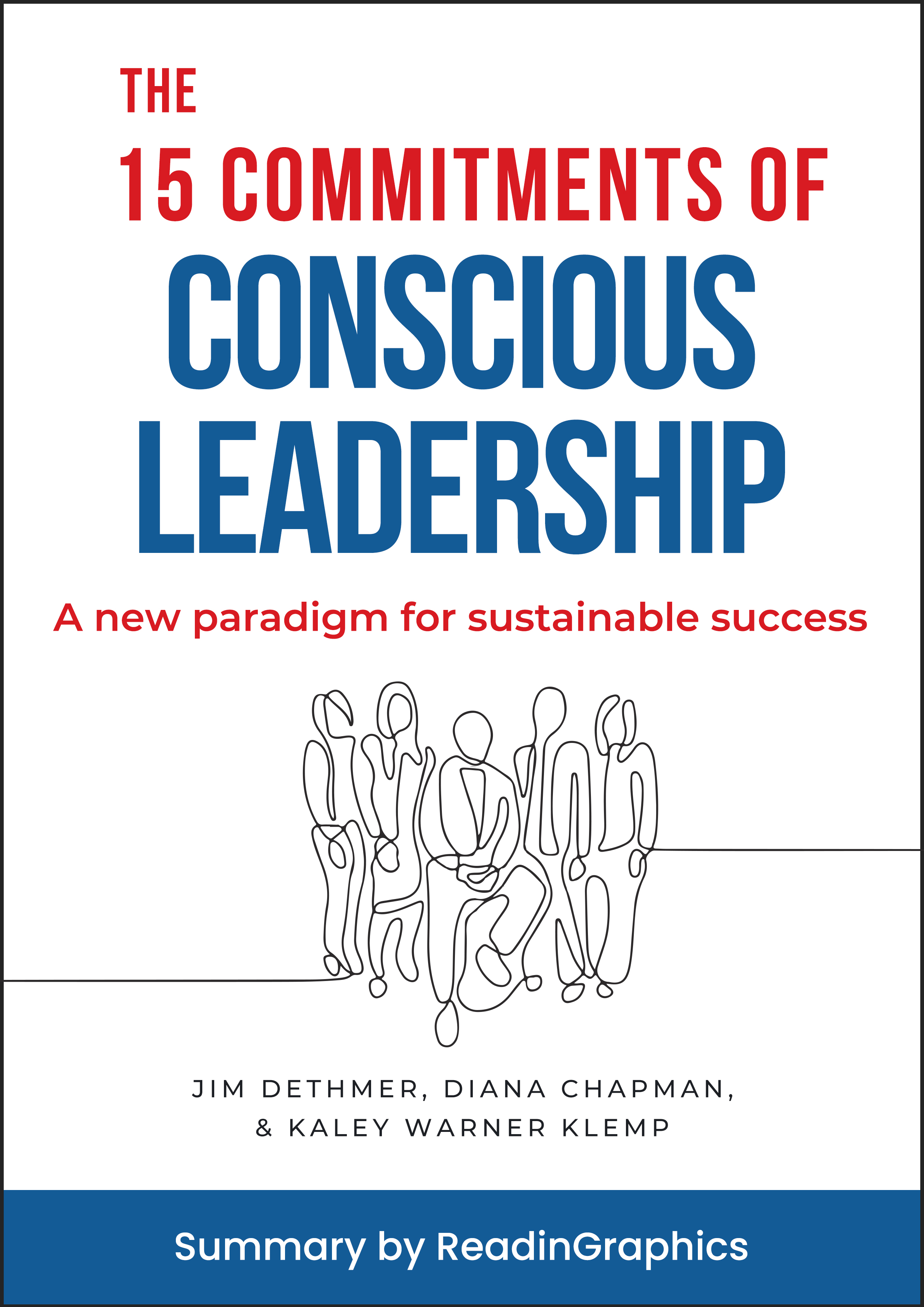 The 15 Commitments of Conscious Leadership