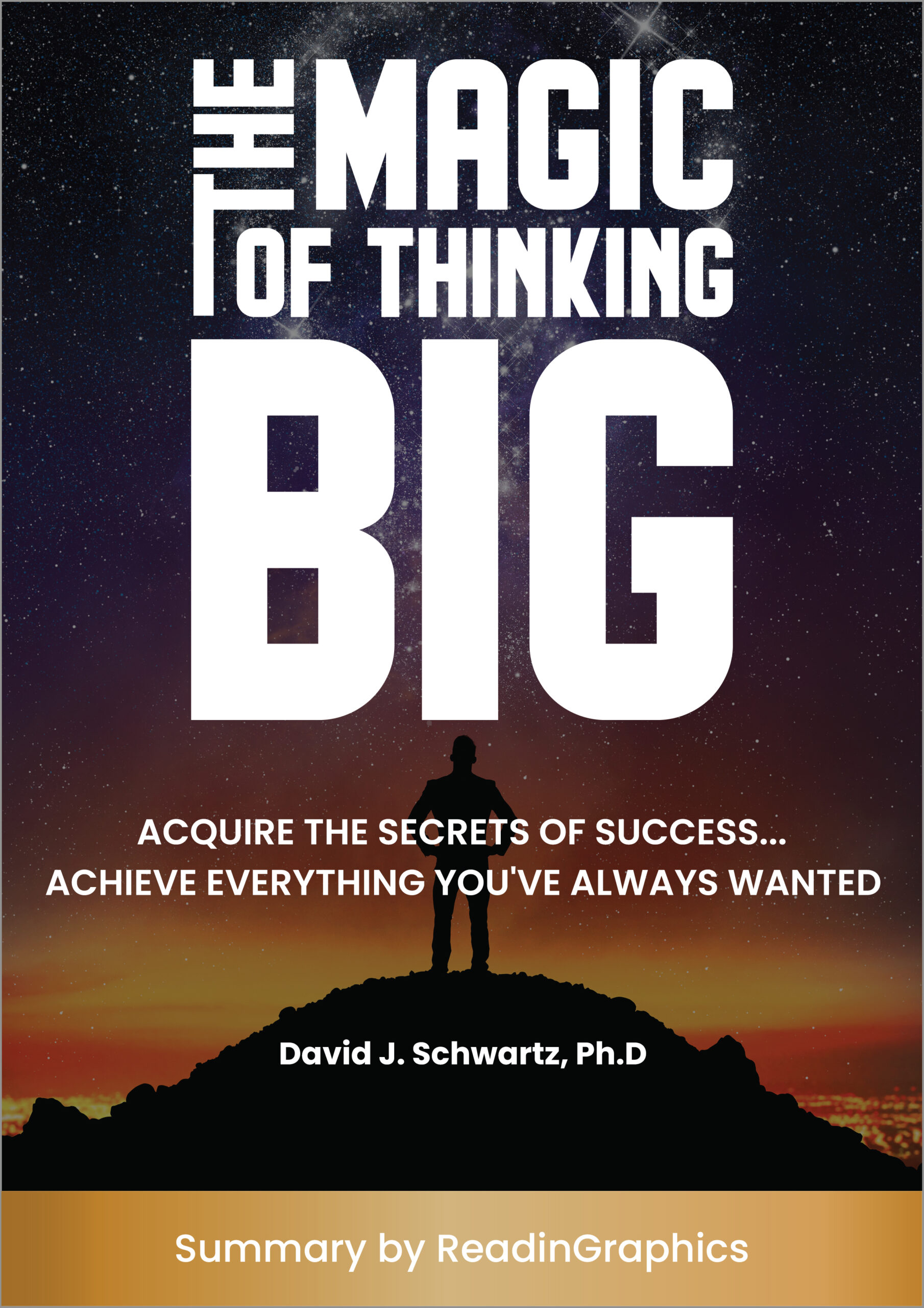 The Magic of Thinking Big