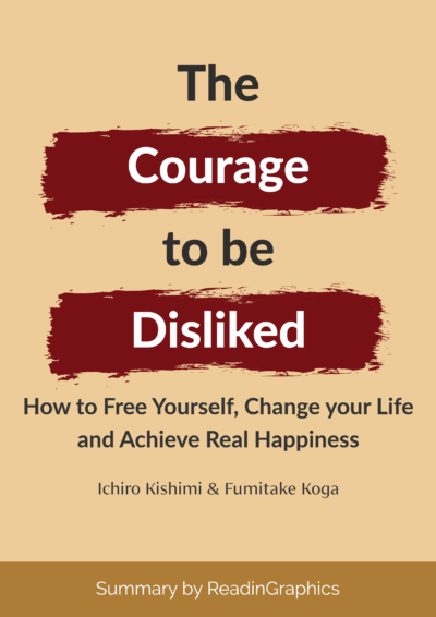 The Courage to Be Disliked