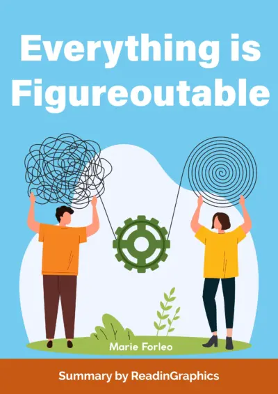 Everything is Figureoutable